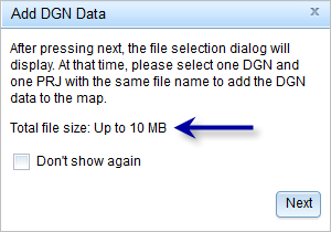 Showing file size limit on the Add DGN Data dialog box Showing file size limit on the Add DGN Data dialog box
